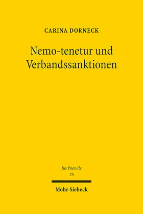 Dorneck |  Nemo-tenetur und Verbandssanktionen | eBook | Sack Fachmedien