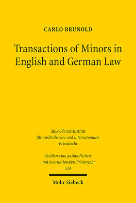 Brunold |  Transactions of Minors in English and German Law | Buch |  Sack Fachmedien