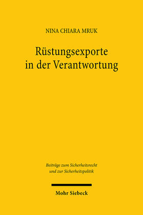 Mruk | Rüstungsexporte in der Verantwortung | Buch | 978-3-16-163294-5 | sack.de