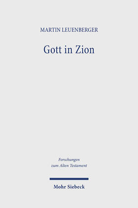 Leuenberger |  Gott in Zion | Buch |  Sack Fachmedien