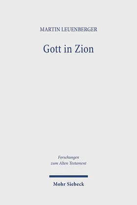 Leuenberger |  Gott in Zion | eBook | Sack Fachmedien