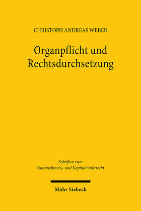 Weber |  Organpflicht und Rechtsdurchsetzung | eBook | Sack Fachmedien