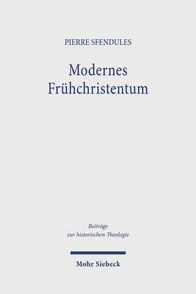 Sfendules |  Modernes Frühchristentum | Buch |  Sack Fachmedien