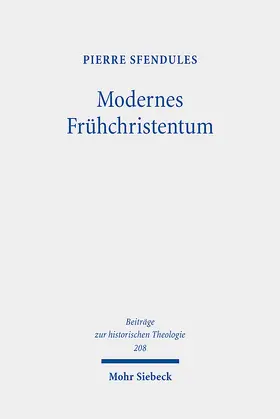 Sfendules |  Modernes Frühchristentum | eBook | Sack Fachmedien