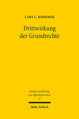 Kroemer |  Drittwirkung der Grundrechte | eBook | Sack Fachmedien