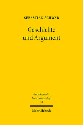 Schwab |  Geschichte und Argument | eBook | Sack Fachmedien