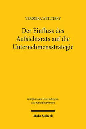 Wetlitzky |  Der Einfluss des Aufsichtsrats auf die Unternehmensstrategie | Buch |  Sack Fachmedien