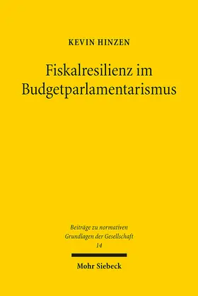 Hinzen |  Fiskalresilienz im Budgetparlamentarismus | eBook | Sack Fachmedien