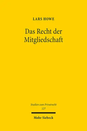 Howe |  Das Recht der Mitgliedschaft | eBook | Sack Fachmedien