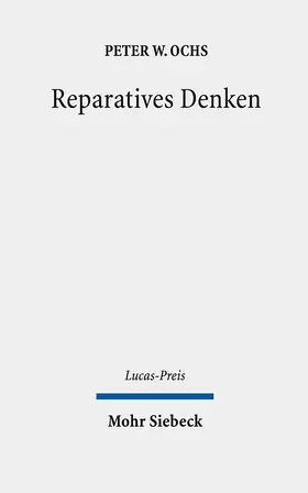 Ochs / Weyel |  Reparatives Denken | eBook | Sack Fachmedien