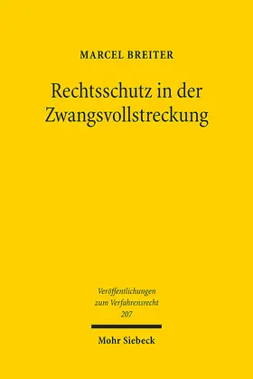 Breiter |  Rechtsschutz in der Zwangsvollstreckung | Buch |  Sack Fachmedien