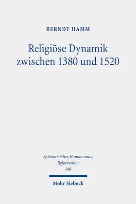 Hamm |  Religiöse Dynamik zwischen 1380 und 1520 | eBook | Sack Fachmedien