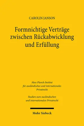 Janson |  Formnichtige Verträge zwischen Rückabwicklung und Erfüllung | eBook | Sack Fachmedien