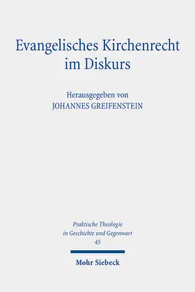 Greifenstein |  Evangelisches Kirchenrecht im Diskurs | eBook | Sack Fachmedien