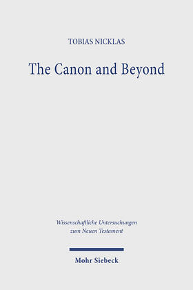 Nicklas |  The Canon and Beyond | Buch |  Sack Fachmedien