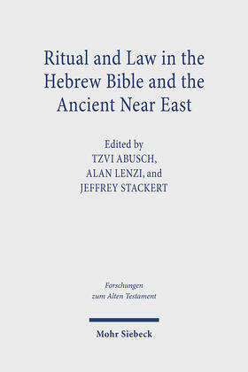 Abusch / Lenzi / Stackert |  Ritual and Law in the Hebrew Bible and the Ancient Near East | Buch |  Sack Fachmedien