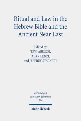 Abusch / Lenzi / Stackert |  Ritual and Law in the Hebrew Bible and the Ancient Near East | eBook | Sack Fachmedien