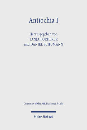 Forderer / Schumann |  Antiochia I | Buch |  Sack Fachmedien