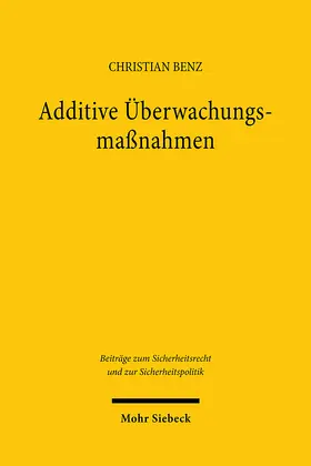 Benz |  Additive Überwachungsmaßnahmen | Buch |  Sack Fachmedien