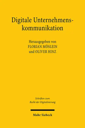 Möslein / Hinz | Digitale Unternehmenskommunikation | Buch | 978-3-16-164111-4 | sack.de