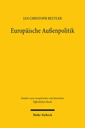 Beutler |  Europäische Außenpolitik | Buch |  Sack Fachmedien