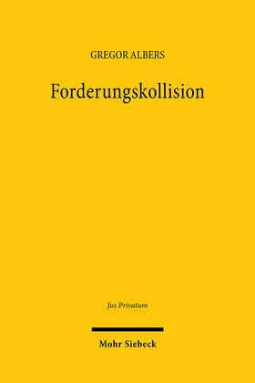 Albers |  Forderungskollision | Buch |  Sack Fachmedien