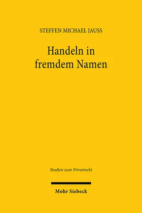 Jauß |  Handeln in fremdem Namen | Buch |  Sack Fachmedien