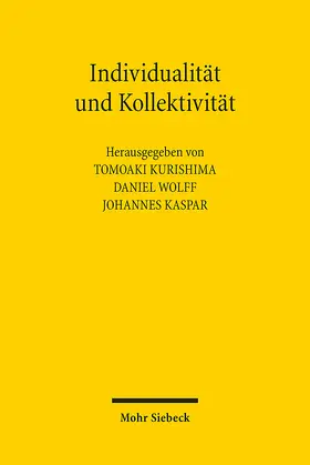 Kurishima / Wolff / Kaspar |  Individualität und Kollektivität | Buch |  Sack Fachmedien