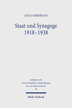 Birnbaum |  Staat und Synagoge 1918-1938 | Buch |  Sack Fachmedien