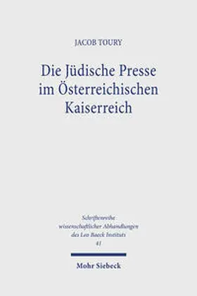 Toury |  Die Jüdische Presse im Österreichischen Kaiserreich | Buch |  Sack Fachmedien