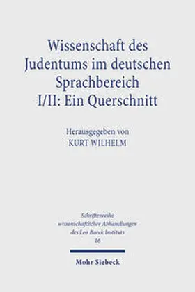 Wilhelm |  Wissenschaft des Judentums im deutschen Sprachbereich | Buch |  Sack Fachmedien