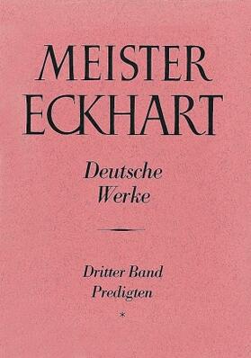 Quint |  Meister Eckhart. Deutsche Werke Band 3: Predigten | Buch |  Sack Fachmedien