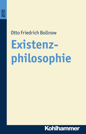 Bollnow |  Existenzphilosophie. BonD | Buch |  Sack Fachmedien