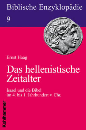 Haag |  Das hellenistische Zeitalter | Buch |  Sack Fachmedien