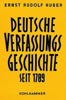 Huber |  Deutsche Verfassungsgeschichte seit 1789 / Struktur und Krisen des Kaiserreichs | Buch |  Sack Fachmedien