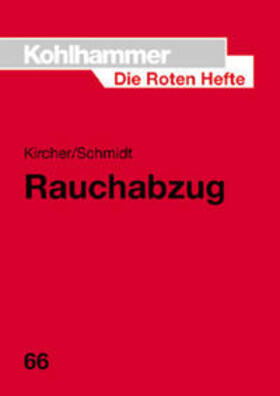 Kircher / Schmidt |  Rauchabzug | Buch |  Sack Fachmedien