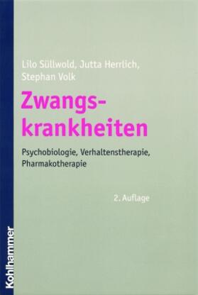 Süllwold / Herrlich / Volk |  Zwangskrankheiten | Buch |  Sack Fachmedien