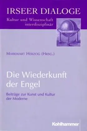 Herzog | Die Wiederkunft der Engel | Buch | 978-3-17-016442-0 | sack.de