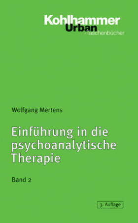 Mertens |  Einführung in die psychoanalytische Therapie 2 | Buch |  Sack Fachmedien