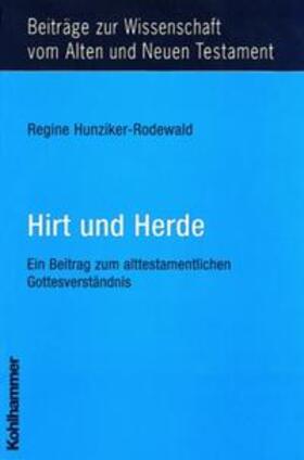 Hunziker-Rodewald |  Hirt und Herde | Buch |  Sack Fachmedien