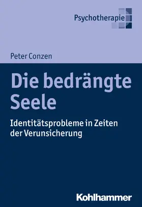 Conzen |  Die bedrängte Seele | Buch |  Sack Fachmedien