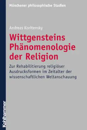 Koritensky |  Wittgensteins Phänomenologie der Religion | Buch |  Sack Fachmedien