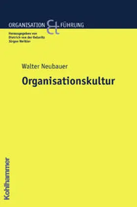 Neubauer |  Organisationskultur | Buch |  Sack Fachmedien