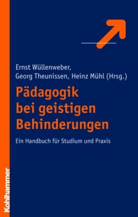 Wüllenweber / Theunissen / Mühl |  Pädagogik  bei geistigen Behinderungen | Buch |  Sack Fachmedien