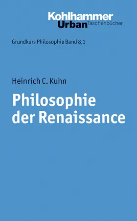 Kuhn |  Grundkurs Philosophie | Buch |  Sack Fachmedien