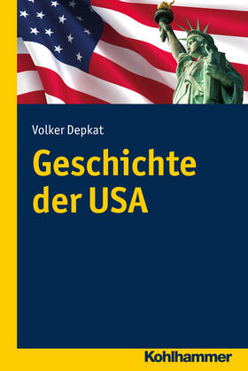 Depkat |  Geschichte der USA | Buch |  Sack Fachmedien