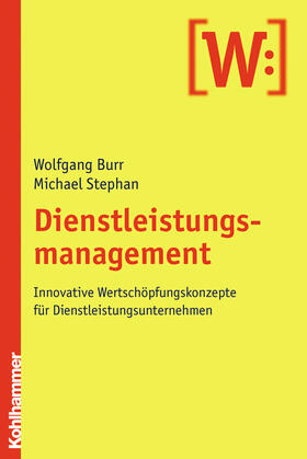 Burr / Stephan |  Dienstleistungsmanagement | Buch |  Sack Fachmedien