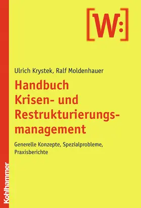 Krystek / Moldenhauer |  Handbuch Krisen- und Restrukturierungsmanagement | Buch |  Sack Fachmedien