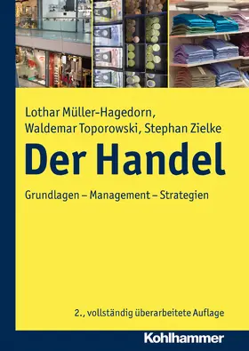 Müller-Hagedorn / Toporowski / Zielke |  Der Handel | Buch |  Sack Fachmedien