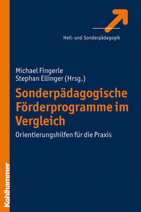 Ellinger / Fingerle |  Sonderpädagogische Förderprogramme im Vergleich | Buch |  Sack Fachmedien